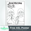 Free ASL Sign Poster - BW Good Morning - Sign Language Designs