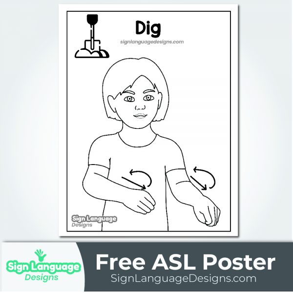 Free ASL Sign Poster - BW DIG - Sign Language Designs