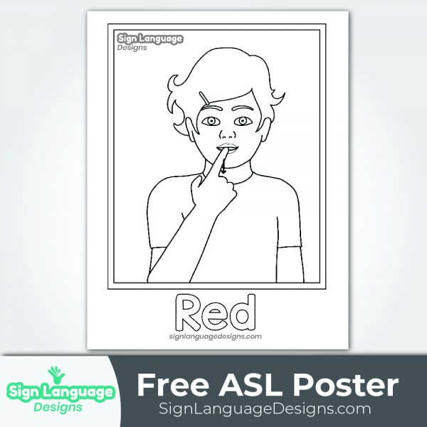 Free ASL Sign B&W Poster - Color Red - Sign Language Designs