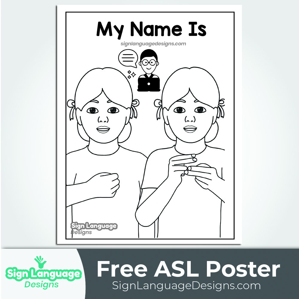 free-asl-sign-poster-bw-my-name-is-sign-language-designs