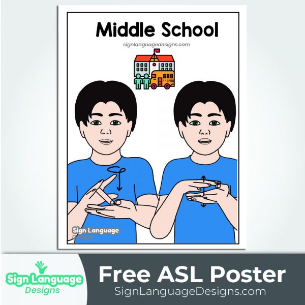 how to sign middle school asl